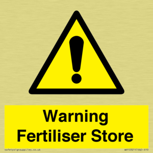 Warning Fertiliser Store
